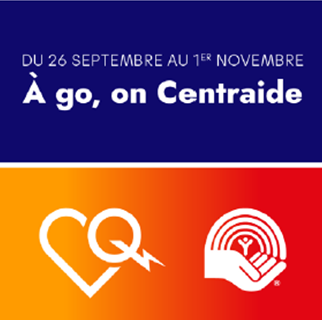 Du 26 septembre au premier novembre À go on Centraide
